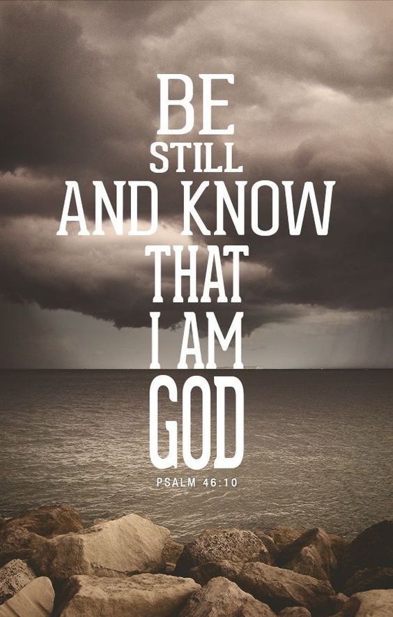 2/4/2024 - Be Still and Know